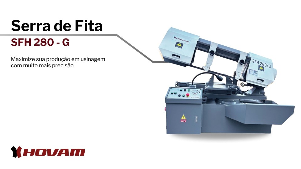 Assista o vídeo: Serra de Fita Hovam SFH 280-G