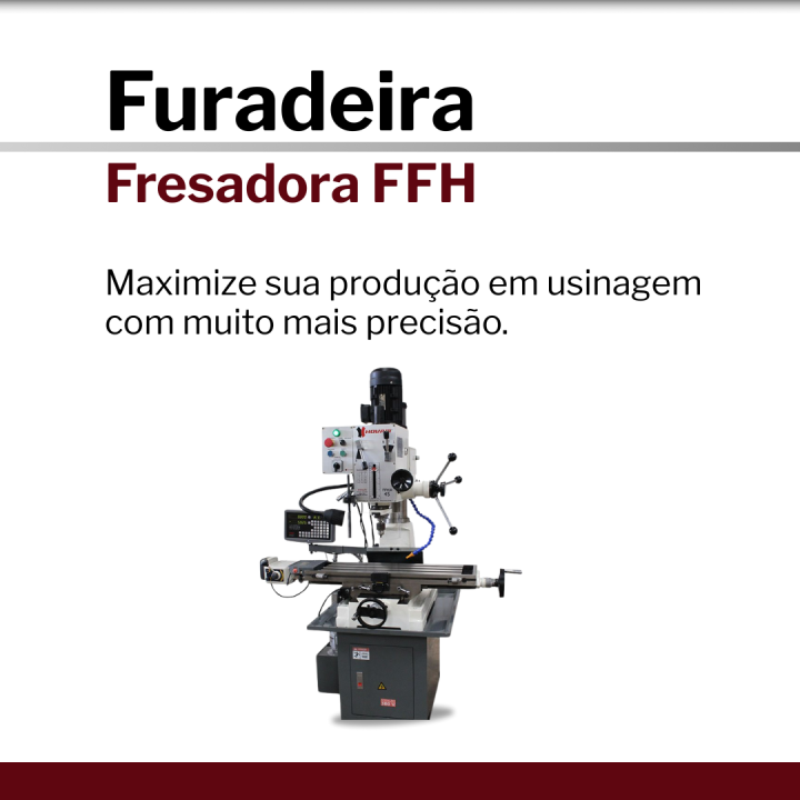 Furadeira Fresadora | Hovam - FFH
