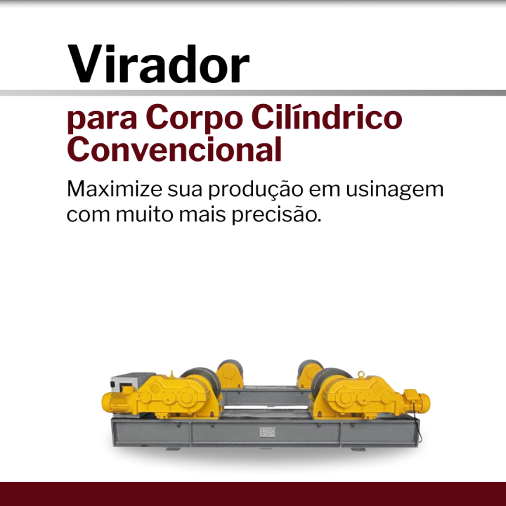 Virador para Corpo Cilíndrico | Convencional Hovam